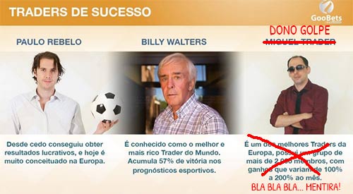 Primeira versão dos Traders de Sucesso usa Paulo Rebelo e Billy Walters junto ao criador do golpe